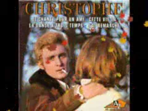 Watch Christophe dernier baiser on YouTube Watch Christophe dernier baiser on YouTube