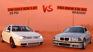 IF I LOSE THIS RACE I AM SELLING MY M3 /// *BMW e36 m3 vs VW Golf KO4 1.8T*