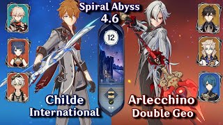 C0 Arlecchino Vaporize & C0 Childe International | Spiral Abyss 4.6 Floor 12 9 Star | Genshin Impact