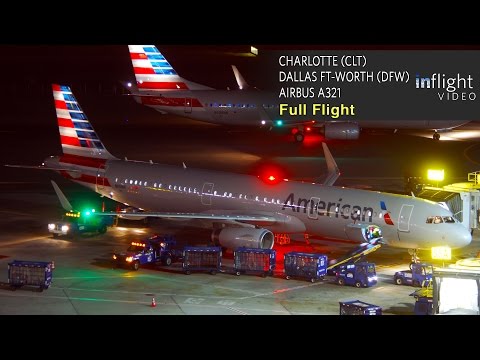 American Airlines Full Flight | Charlotte to Dallas Fort Worth | Airbus A321 (Night flight / no ATC) - American Airlines Full Flight | Charlotte to Dallas Fort Worth | Airbus A321 (Night flight / no ATC)