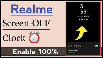 How To Use Screen OFF Clock in Realme