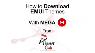 How to Download Huawei Themes (MEGA) | Themer Club screenshot 3