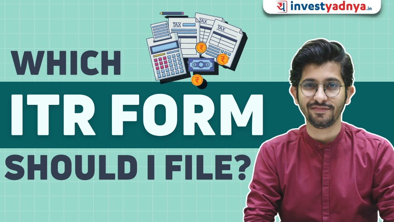 which-itr-form-to-file-itr-youtube