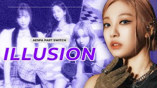 [AI COVER] AESPA Part switch - Illusion