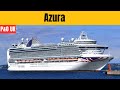 Azura Cruise Ship Tour 2025 P O Cruises Review Onboard Experience