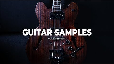 [FREE] Hip Hop R&B Guitar Loop Kit Vol. 5 (Loops For Producers, Singers and Rappers)