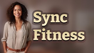 How Do I Find Sync Settings on Apple Watch for Fitness Tracking