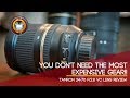 Tamron 24-70 f/2.8 VC Lens Review