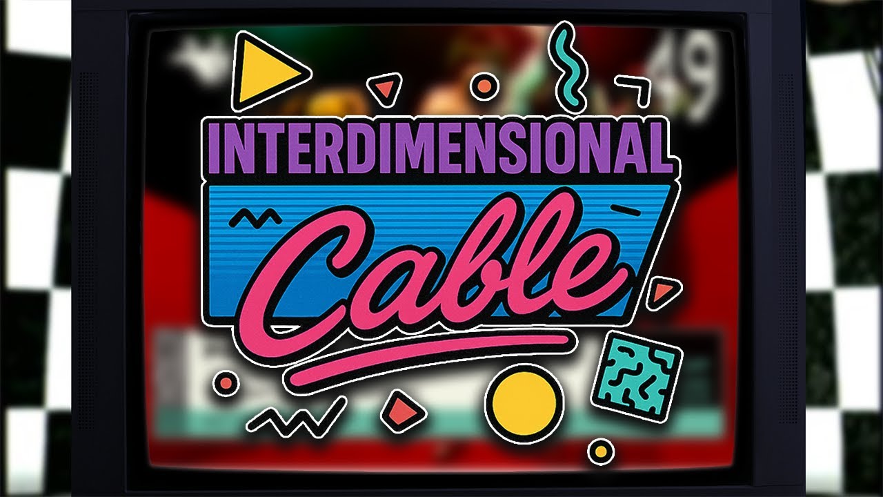 Let's Watch Inter-dimensional TV! - YouTube