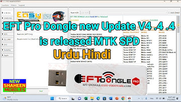 EFT Pro Dongle new  Update V4 .4 .4 is released MTK SPD
