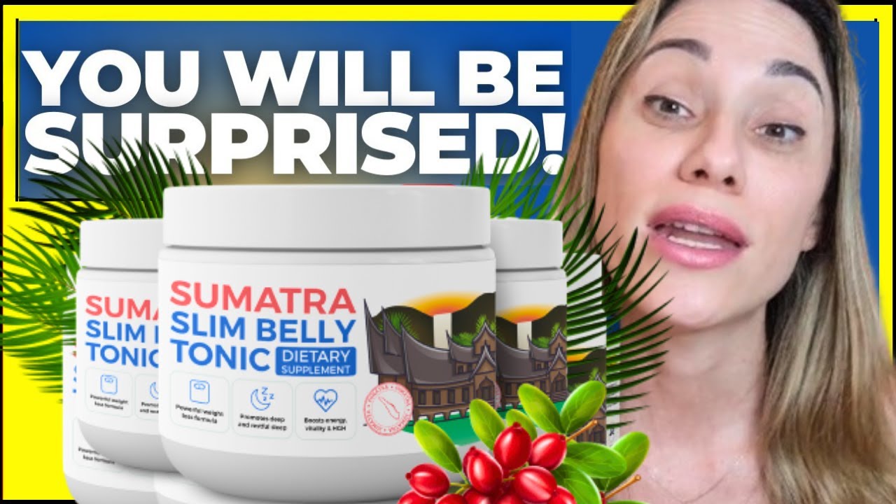 Sumatra Slim Belly Tonic ( (⛔❌BEWARE! #2024❌⛔))  #SumatraSlimBellyTonicReview #SumatraSlimBellyTonic