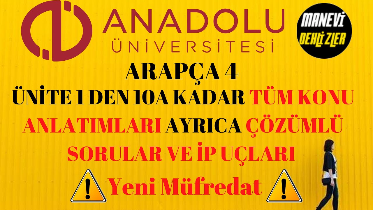 Aöf Arapça 4 Ünite 1den Ünite 10a Kadar Tüm Konu Anlatımı Ve Çözümlü Sorular ( Yeni Müfredat )