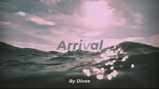 Arrival (Extended Ver. By Dicee) OMER BALIK Resimi