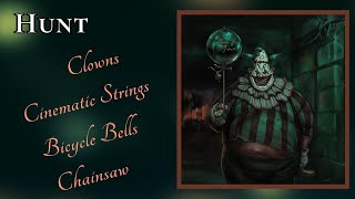 Hunt 🤡 The clowns are coming for you | Bicycle Bell, Chainsaw, Clowns, Heartbeat, Cello, & Ambient screenshot 1