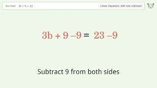 Linear equation with one unknown: Solve 3b+9=23 step-by-step solution