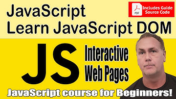 JavaScript DOM for Beginners 2022 Learn how to code