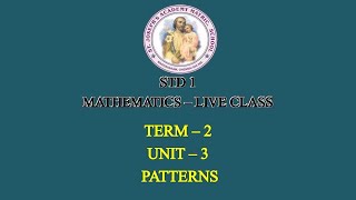MATHEMATICS STD 1| PATTERNS | UNIT - 3 | TERM - 2 | 18/10/21