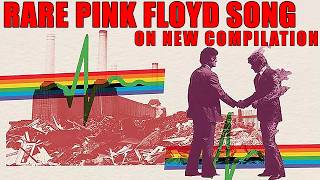 NEW Pink Floyd 8 Tracks Collection features RARE Song Never on CD or LP!