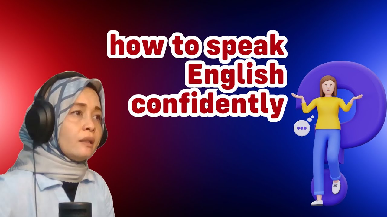 Eps. 11 | How to Speak English Confidently ~ EnglishIn - YouTube