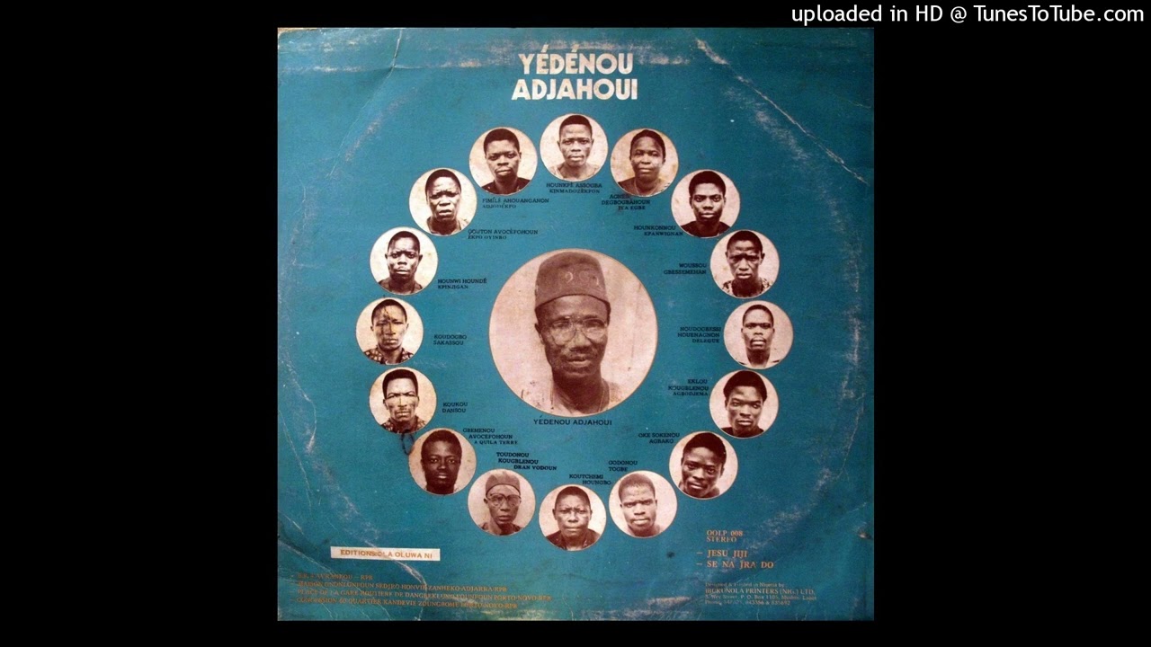 Adjahoui - Ahouan wa houn mlon do gbé vo