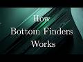 How Bottom Finders Works