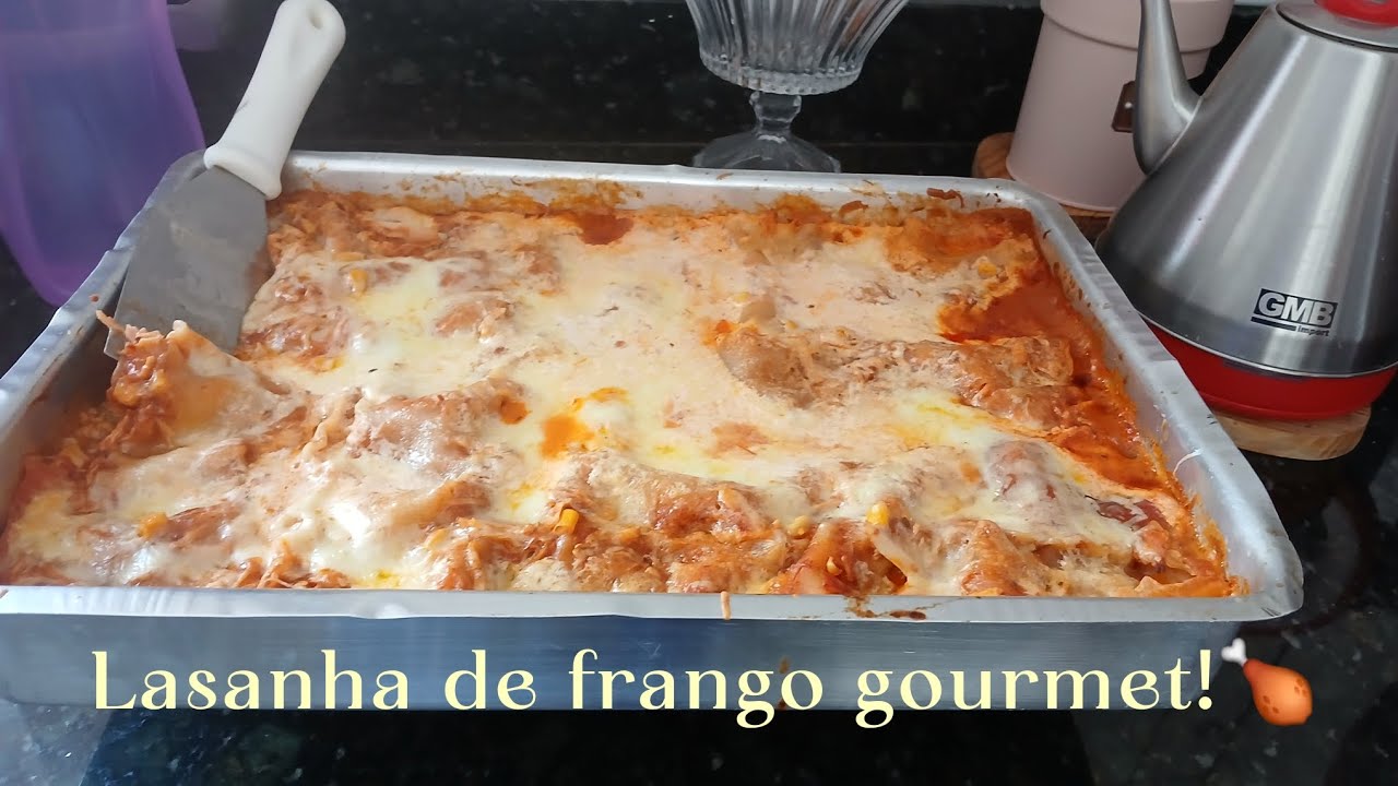 Lasanha de frango,gourmet!🍗🫶🏻