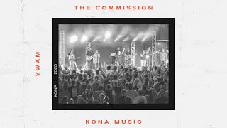 Video thumbnail of "The Commission feat. Teira Ila (Official Audio) - YWAM Kona Music"