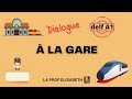 Acheter un billet de train  la gare dialogue simul pour le delf a1  english subtitles available