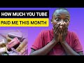 How Much You Tube Paid Me This Month!