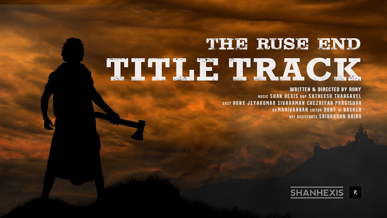The Ruse The Ruse End - Title track Theme | Shan Hexis | Rony - YouTube