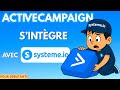 Comment Connecter Systeme io et ActiveCampaign et Automatiser la Gestion de votre Liste Email