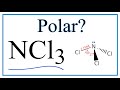 Molecular Geometry and Polarity of NCl3