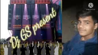 chalo Amar noonar Masi DJ humming song DJ GS present🎵🎤🎶🎤🎤🎶