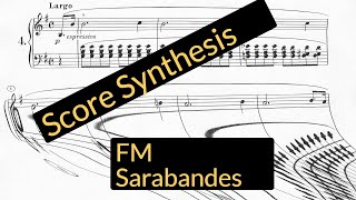 Score Synthesis: Fm Sarabandes screenshot 4