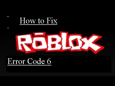 Full Download Error Code 6 On Roblox - how to fix roblox error code 277 on windows 10 xbox guide