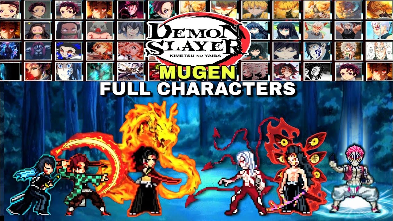 NEW!! DEMON SLAYER MUGEN (FULL CHARACTERS) Best Anime War Mugen Android - YouTube