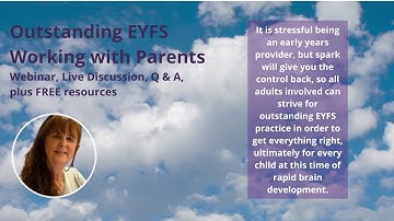 Outstanding EYFS - Working with Parents - EYFS Webinar