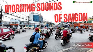 Morning Sounds of Saigon  Chill City Atmosphere 4K