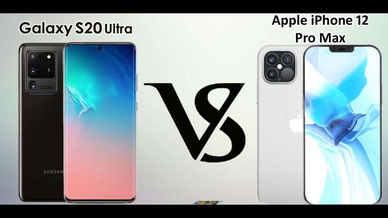 Iphone 12 vs samsung. Самсунг s20 Ultra iphone 12 Pro Max. S20 Ultra vs iphone 12 Pro Max. Galaxy s20 Ultra против айфон 11 Pro Max. Самсунг 20 про Макс.