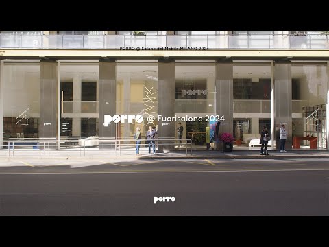 PORRO @ FUORISALONE 2024 - video from Porro