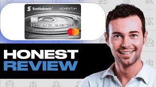 Scotia Momentum Mastercard Review: Cashback Credit Card Features