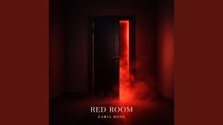 Red Room (feat. Zaria Rose)