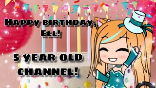 Happy birthday Ell! | Gacha life | Ell Waffles