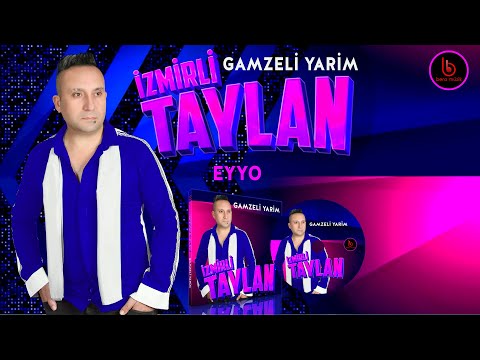 İzmirli Taylan | Eyyo | Gamzeli Yarim [Official Audio]