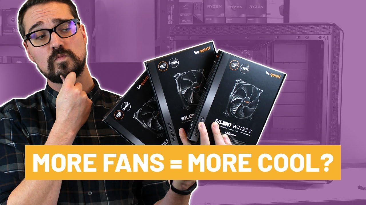 Is adding more cooling fans worth it? YouTube