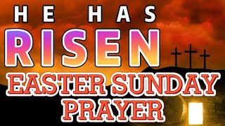 EASTER SUNDAY PRAYER | HAPPY EASTER!