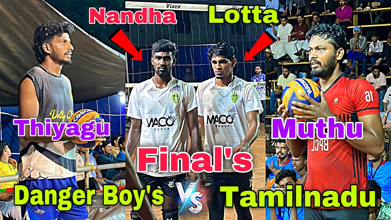 Thiyagu 🔥 Final’s 👌 Deciding Set | Danger Boys Vs Tamilnadu | Kerala Match