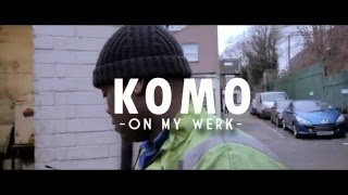 100 Music Presents: Komo - On My Werk ft Ayobeatz (Download Now) Resimi