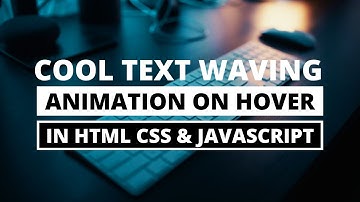 Text Wave Animation with HTML CSS & Javascript