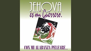 Jehová Es Mi Guerrero chords